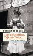 Tage des Hopfens, Tage des Zorns / Der... - Bild 1