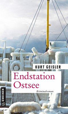 Endstation Ostsee - Geisler, Kurt