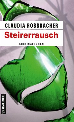 Steirerrausch - Rossbacher, Claudia