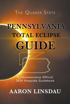 Pennsylvania Total Eclipse Guide - Linsdau, Aaron