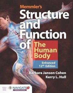 Memmler's Structure & Function of the Human Body, Enhanced Edition - Cohen, Barbara Janson; Hull, Kerry L