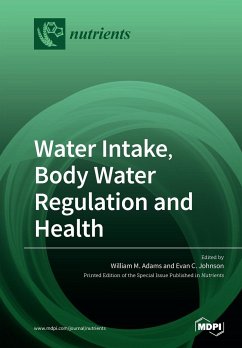 Water Intake, Body Water Regulation and Health