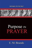 Purpose In Prayer