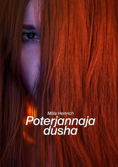 Poterjannaja dusha - Henrich, Milla