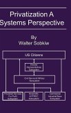 Privatization A Systems Perspective