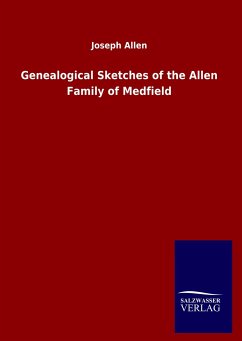 Genealogical Sketches of the Allen Family of Medfield - Allen, Joseph