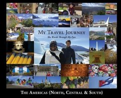My Travel Journey - The World Through My Eyes - Ford, Angie