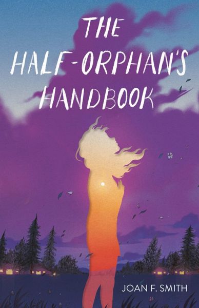 The Half-Orphan's Handbook The Half-Orphan's Handbook