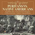 Puritans vs. Native Americans   King Philip's War   North American Colonization   US History 3rd Grade   Children's American History