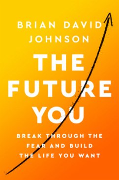 The Future You - Johnson, Brian David