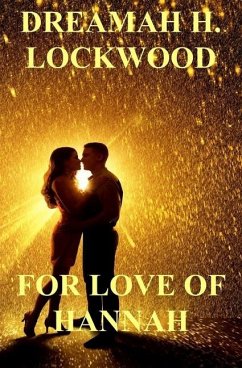 For Love of Hannah - Lockwood, Dreamah H.