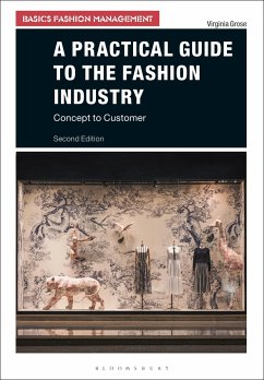 A Practical Guide to the Fashion Industry - Grose, Virginia (University of Westminster, UK)