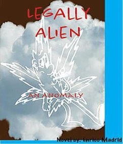 Legally Alien (eBook, ePUB) - Madrid, Enrico J