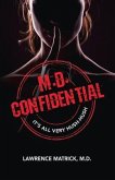 M.D. Confidential (eBook, ePUB) M.D. Confidential (eBook, ePUB)