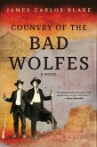 Country of the Bad Wolfes (eBook, ePUB)