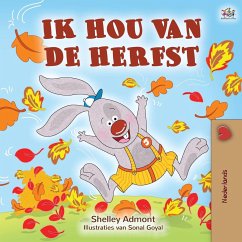 I Love Autumn (Dutch Book for Kids) - Admont, Shelley; Books, Kidkiddos