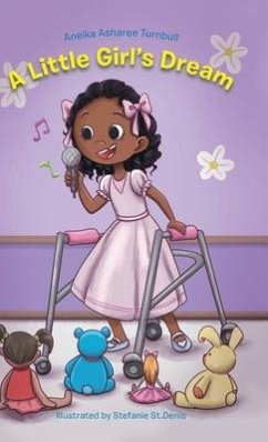 A Little Girl's Dream - Turnbull, Aneika Asharee