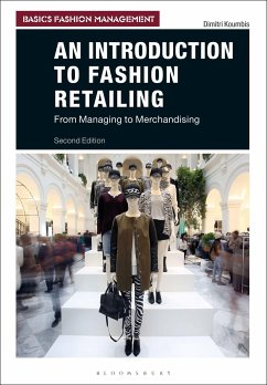 An Introduction to Fashion Retailing - Koumbis, Dimitri (LIM College, New York City)