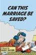Can This Marriage Be Saved? - Bild 1