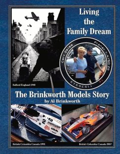 Living the Family Dream - The Brinkworth Models Story - Brinkworth, Al