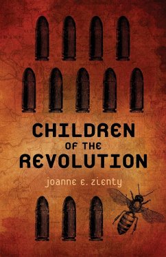 Children of the Revolution - Zienty, Joanne E.