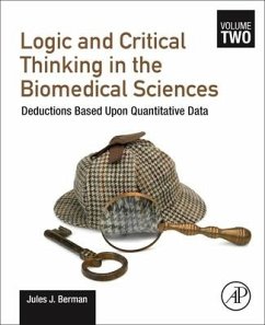 Logic and Critical Thinking in the Biomedical Sciences - Berman, Jules J.