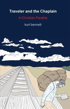 Traveler and the Chaplain - Bennett, Kurt