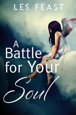 A Battle for Your Soul - Feast, Les