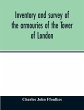 Inventory and survey of the armouries... - Bild 1