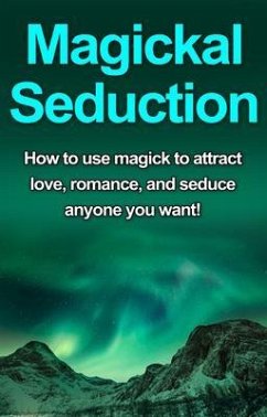 Magickal Seduction (eBook, ePUB) - Thompson, Damon