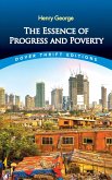 The Essence of Progress and Poverty (eBook, ePUB)