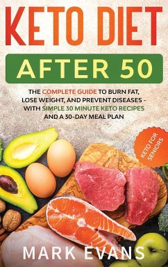 Keto Diet After 50 - Evans, Mark