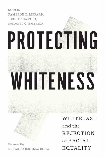 Protecting Whiteness Protecting Whiteness