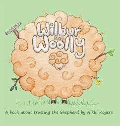 Wilbur the Woolly - Rogers, Nikki