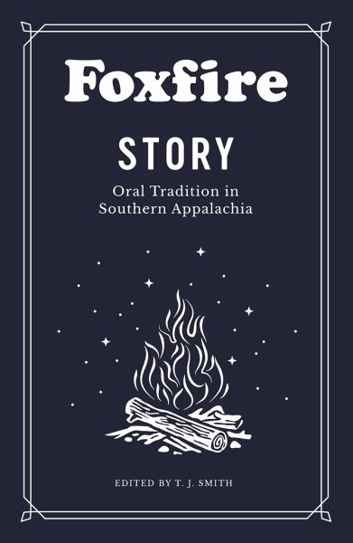 Foxfire Story Foxfire Story