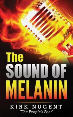 The Sound of Melanin - Nugent, Kirk