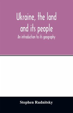 Cover Ukraine, the land and its people; an introduction to its geography
