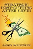 Strategic Cost Cutting After COVID (eBook, ePUB)