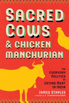 Sacred Cows and Chicken Manchurian - Staples, James