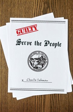 Serve the People - Lehman, Charlie