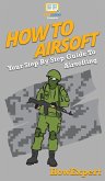 How To Airsoft