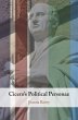 Cicero's Political Personae - Bild 1