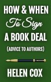 How and When to Sign a Book Deal (eBook, ePUB)