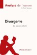 Divergente de Veronica Roth (Analyse de... - Bild 1
