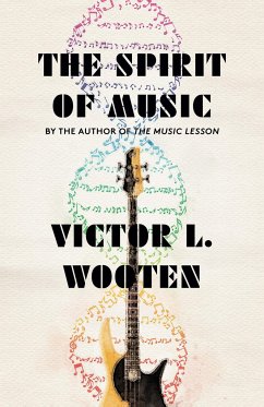 The Spirit of Music: The Lesson Continues - Wooten, Victor L.