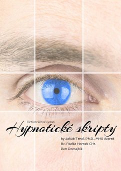 Hypnotické skripty - Tencl, Mhs Accred Jakub; Hornek CHt., Bc. Radka; Pomajbík, Petr