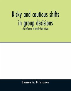 Risky and cautious shifts in group decisions - A. F. Stoner, James