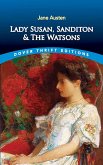 Lady Susan, Sanditon and The Watsons (eBook, ePUB)