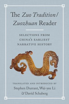 The Zuo Tradition / Zuozhuan Reader