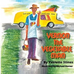 Vernon the Vegetable Man - Yvelette, Stines